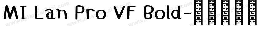 MI Lan Pro VF Bold字体转换